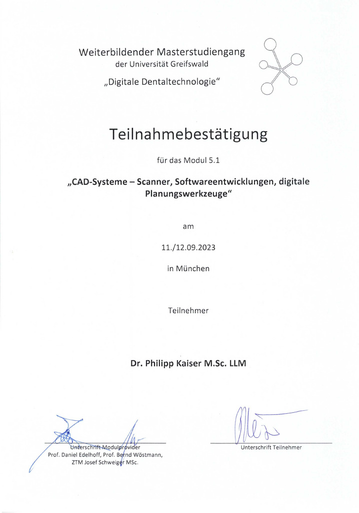 Teilnahmebestätigung für das Modul 5.1 „CAD-Systeme — Scanner, Softwareentwicklungen, digitale Planungswerkzeuge"
