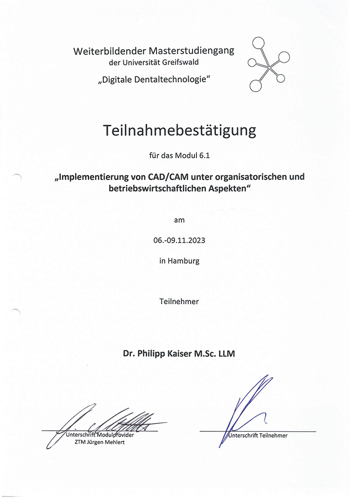Teilnahmebestätigung für das Modul 6.1 „Implementierung von CAD/CAM unter organisatorischen und betriebswirtschaftlichen Aspekten"