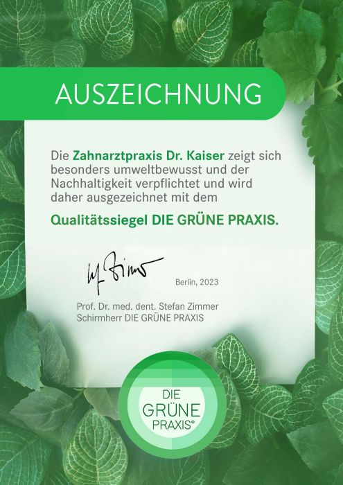 Die Zahnarztpraxis Dr. Kaiser als GRÜNE PRAXIS!